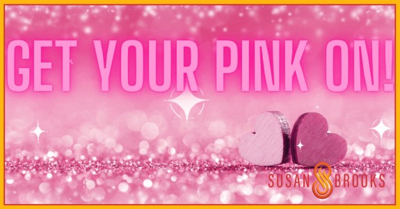 Get Your Pink On!
